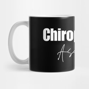 Chiropractor Assistant Mug